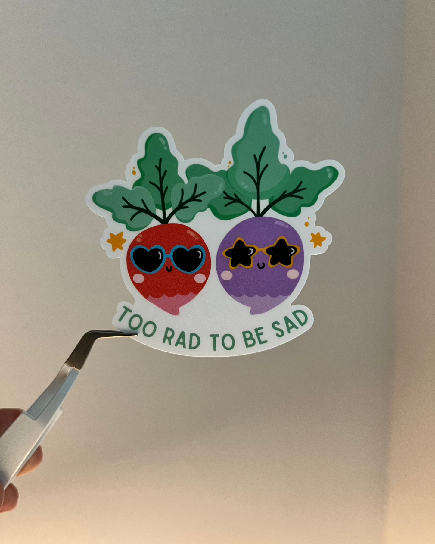 Too Rad to Be Sad | Sticker