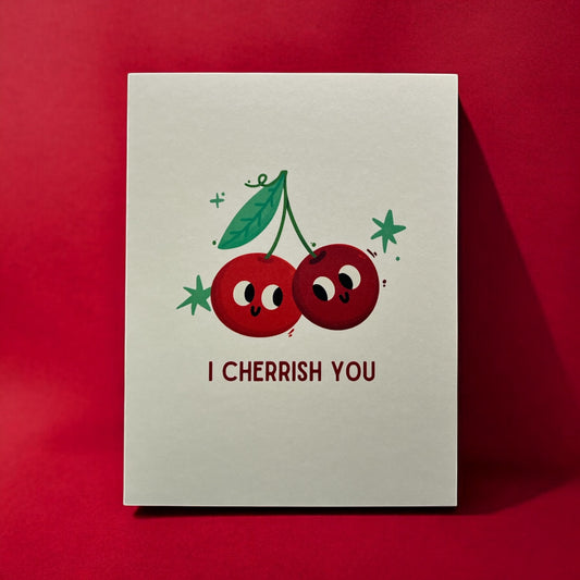 I Cherrish You