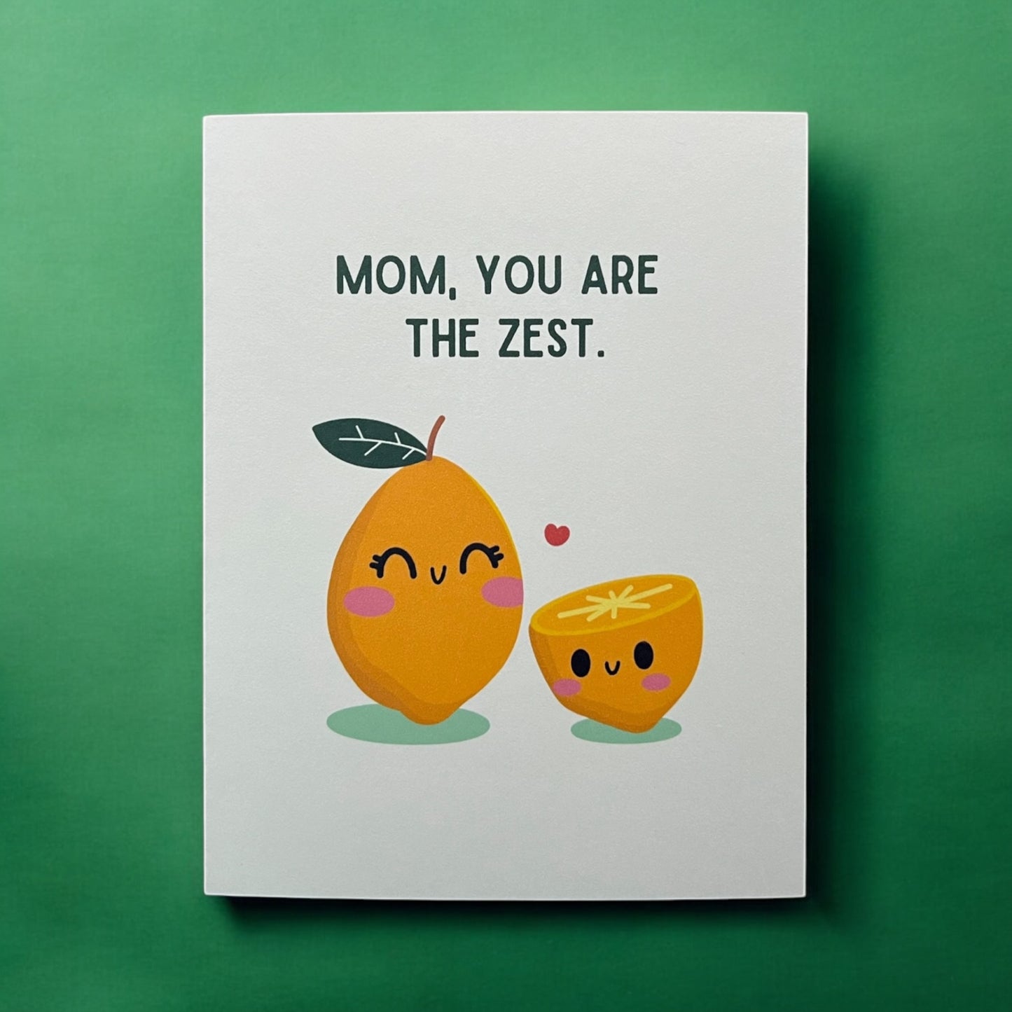 Mom, you’re the Zest!