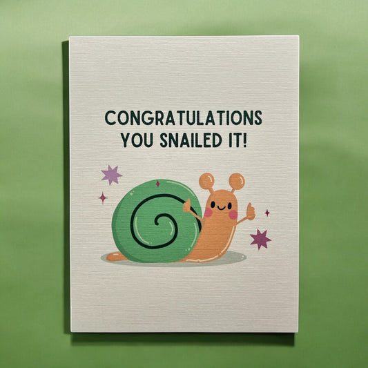 Congratulations! You Snailed It.