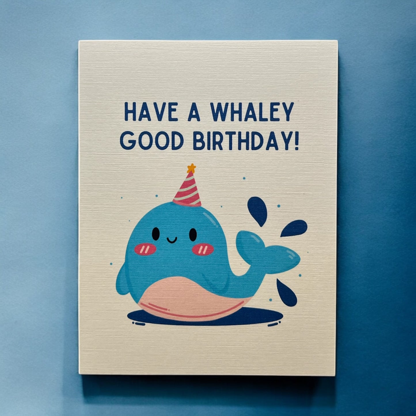 Have a Whaley Good Birthday