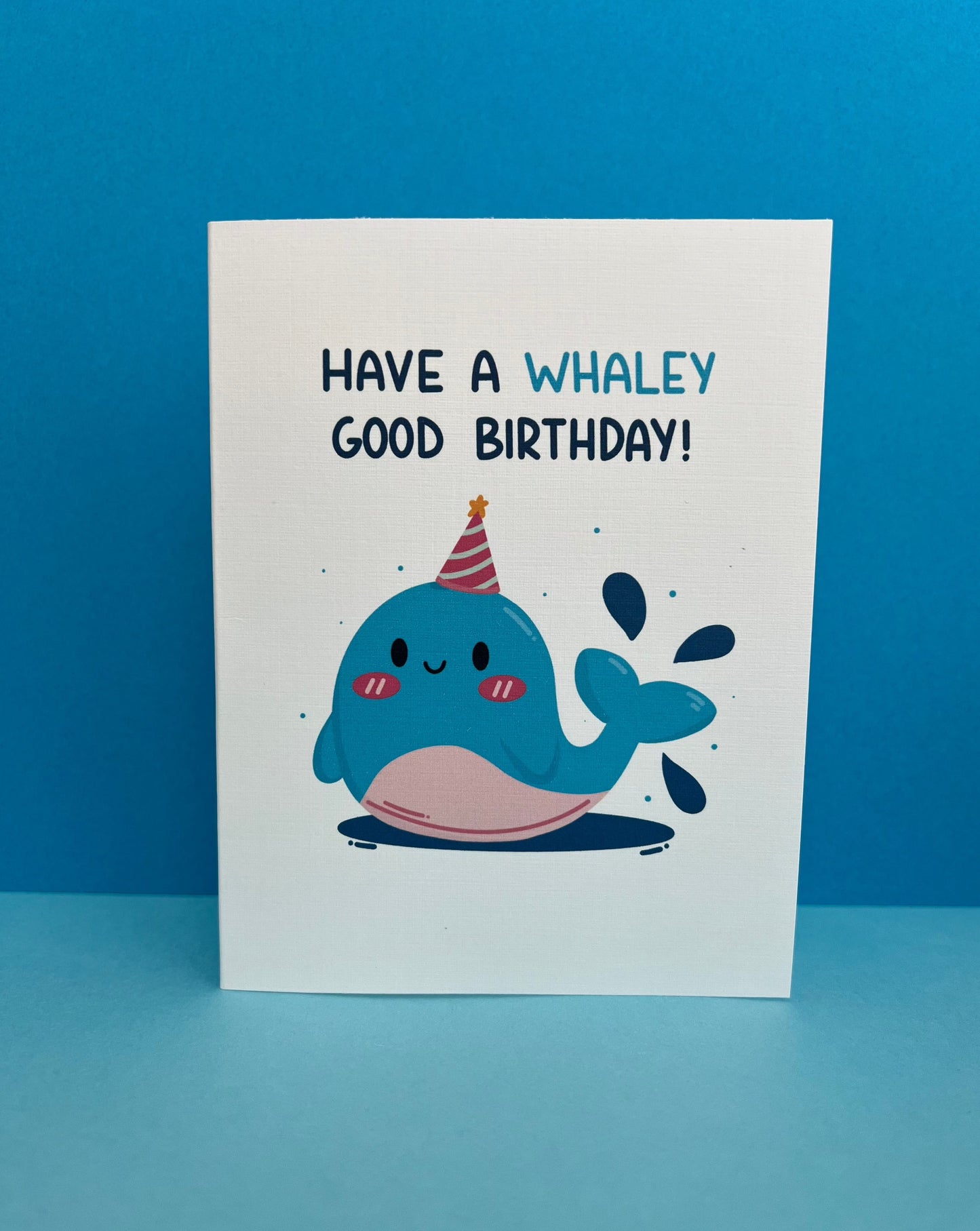 Have a Whaley Good Birthday