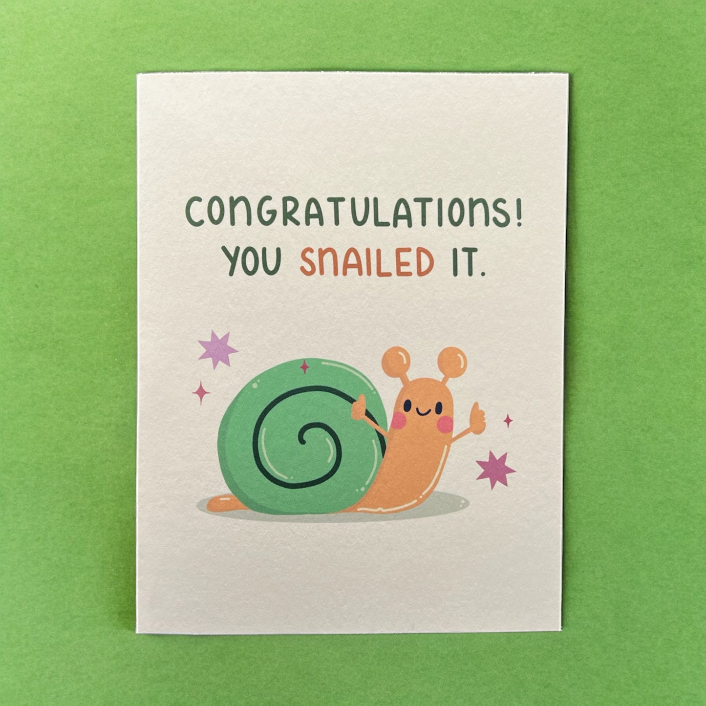 Congratulations! You Snailed It.